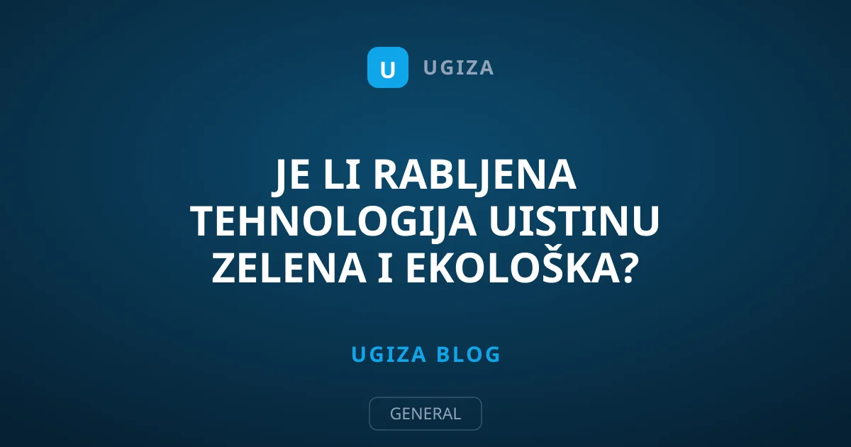 Je li rabljena tehnologija uistinu zelena i ekološka?