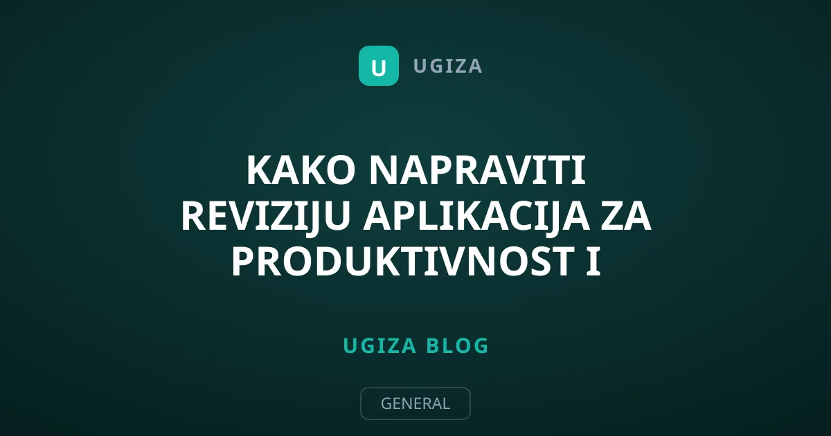 Kako napraviti reviziju aplikacija za produktivnost i podatke